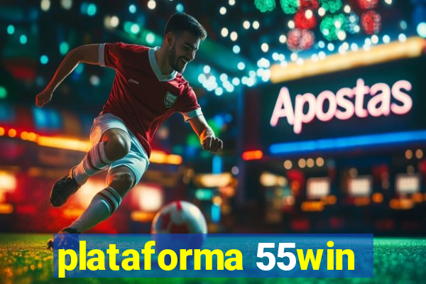 plataforma 55win